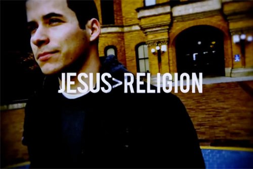 "I hate religion, but love Jesus!"